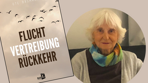 Lesung: Ute Bäsmann "Flucht, Vertreibung, Rückkehr"