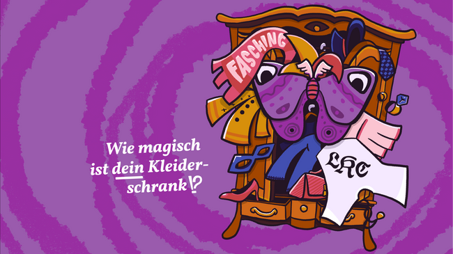 LKC KINDERFASCHING – Klamotten, Kisten, Accessoires – wie magisch ist dein Kleiderschrank?