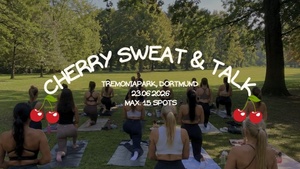 Cherry Sweat & Talk