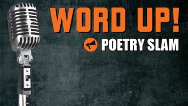 WORD UP! Poetry Slam Deluxe