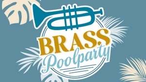 Brass Poolparty powered by WINZZ