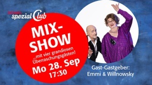 17:30 Club Mix-Show im Apollo