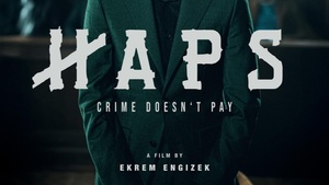 Haps - Crime Doesn't Pay