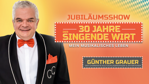 Günther Grauer 30 Jahre singender Wirt