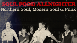 Soul Food Allnighter