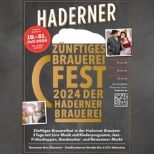 Haderner Brauereifest 2024 - Bier, Musik und gute Stimmung!
