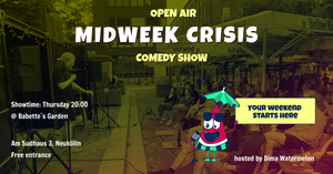 Midweek Crisis: Open-Air Stand-Up Comedy Show in English