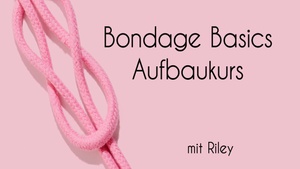Workshop „Shibari Aufbaukurs 202: Takate Kote“ mit Riley