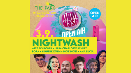 HAPPY BIRTHDAY, NIGHTWASH TOUR OPEN AIR