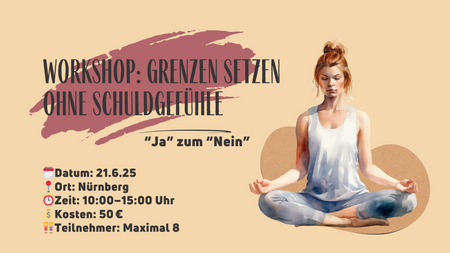 Workshop: Grenzen setzen ohne Schuldgefühle