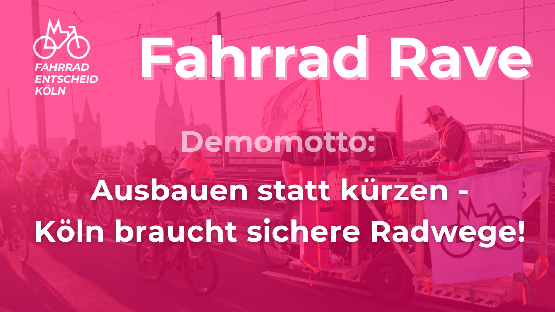 Fahrrad-Rave & Demo: Radwege in den Haushalt!