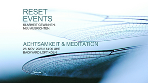 Achtsamkeit & Meditation | Reset Event