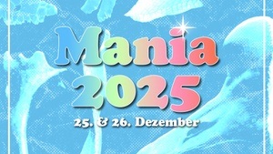 MANIA 2025