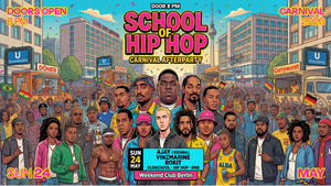 🎓SCHOOL OF HIP HOP - CARNIVAL AFTERPARTY