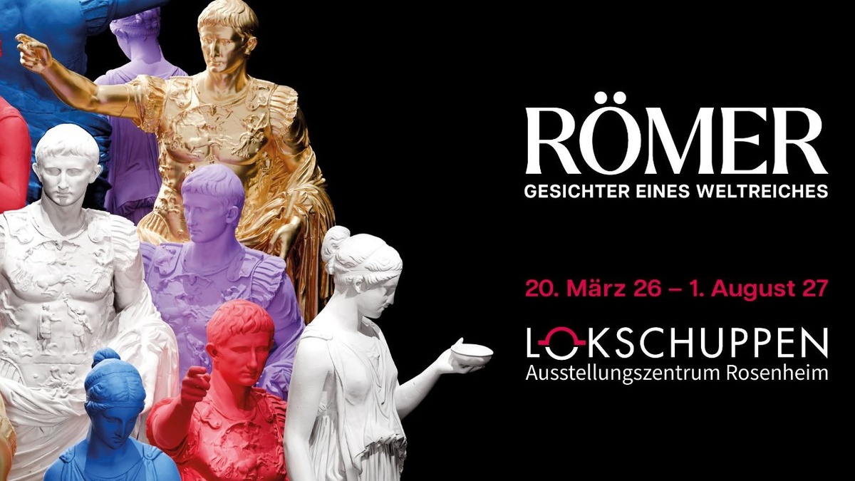 RÖMER – Gesichter eines Weltreiches