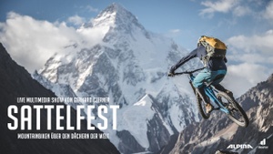 Sattelfest - Mountainbiken über den Dächern der Welt