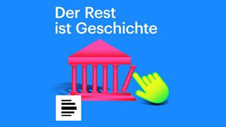 Der Rest ist Geschichte - live Podcast
