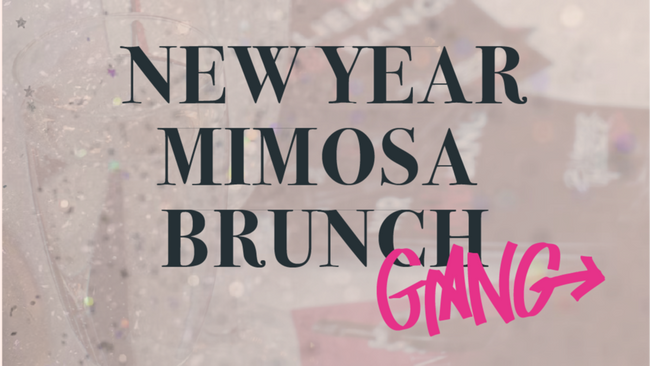 NEW YEAR MIMOSA BRUNCH