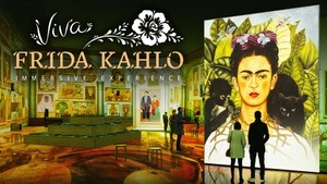 VIVA FRIDA KAHLO - immersive experience