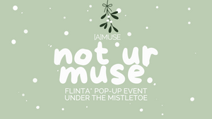 not ur muse. WINTER EDITION