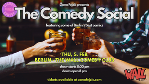 Žana Fejzić presents The Comedy Social (Berlin Friedrichshain)
