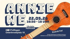 ANNIE WE · Open-Air Ukulele-Hofmusik