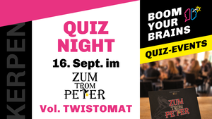 Quiz-Night Kerpen | Vol. Twistomat | Boom Your Brains