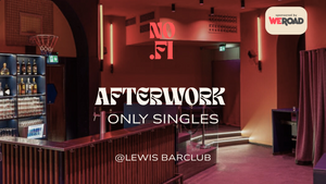 AFTERWORK | ONLY SINGLES @LEWIS BARCLUB