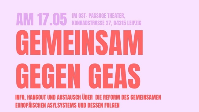 Hangout + Information: Gemeinsam gegen GEAS - United against CEAS - Ensemble contre le CEAS
