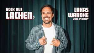 LACHEN - Lukas Wandke Stand-up Solo