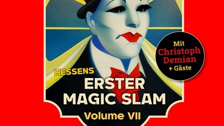 Hessens erster Magic Slam // Volume 7