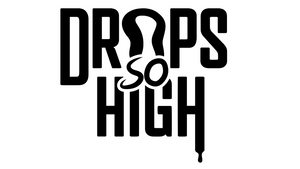 Drops so High