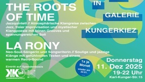 Kiezkonzert No. 7 // La Rony & The Roots of Time