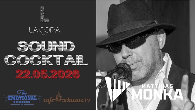 Sound Cocktail mit MATTHIAS MONKA