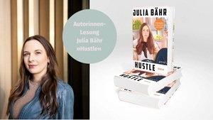 Lesung mit Julia Bähr »Hustle«