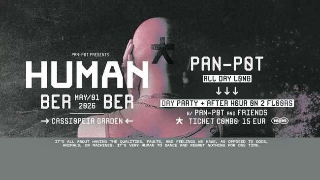 Pan Pot presents: HUMAN // 1. Mai Open Air Rave