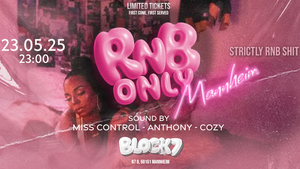 RnB Only - Mannheim