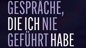 Elfriede Hammerl: Gespräche, die ich nie geführt habe