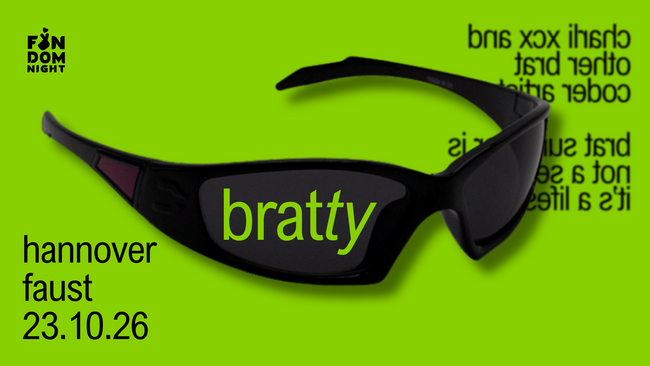 bratty • w/ charli xcx & other brat coded artists • hannover