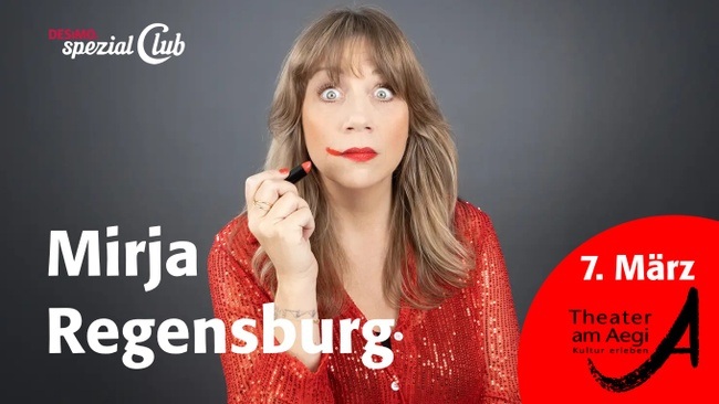 Mirja Regensburg • ALLES WIRD GUT! • Premiere! live in DESiMOs spezial Club im Aegi