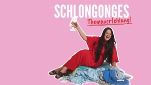 Schlongonges - Themaverfehlung
