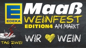 WEINFEST Edeka Maaß | Tag 2 | Edition 4
