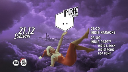 Indie Fresse Party - 21.12. Subway