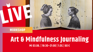 Workshop: Art & Mindfulness Journaling
