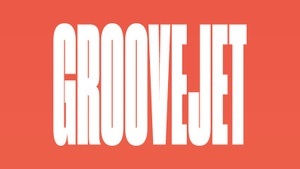 GROOVEJET