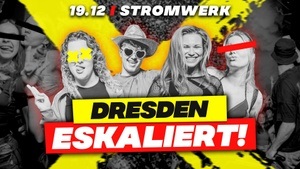 Dresden Eskaliert!