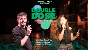 Double Dose - English Comedy Showcase w. Ali Li & Oliver Thomas