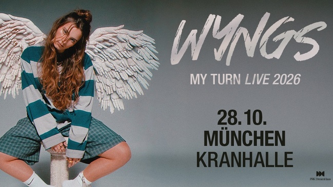 WYNGS - My Turn Live 2026 | München