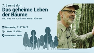 7. BaumSalon - Das geheime Leben der Bäume