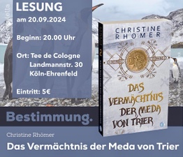 Christine Rhömer liest aus "Das Vermächtnis der Meda von Trier"